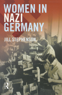 صورة الغلاف: Women in Nazi Germany 1st edition 9780582418363