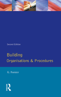 表紙画像: Building Organisation and Procedures 2nd edition 9780582413733