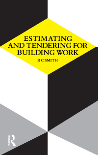 Omslagafbeelding: Estimating and Tendering for Building Work 1st edition 9781138835832