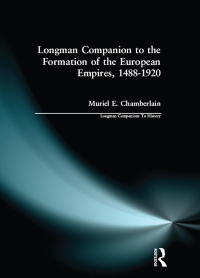 Imagen de portada: Longman Companion to the Formation of the European Empires, 1488-1920 1st edition 9780582369795