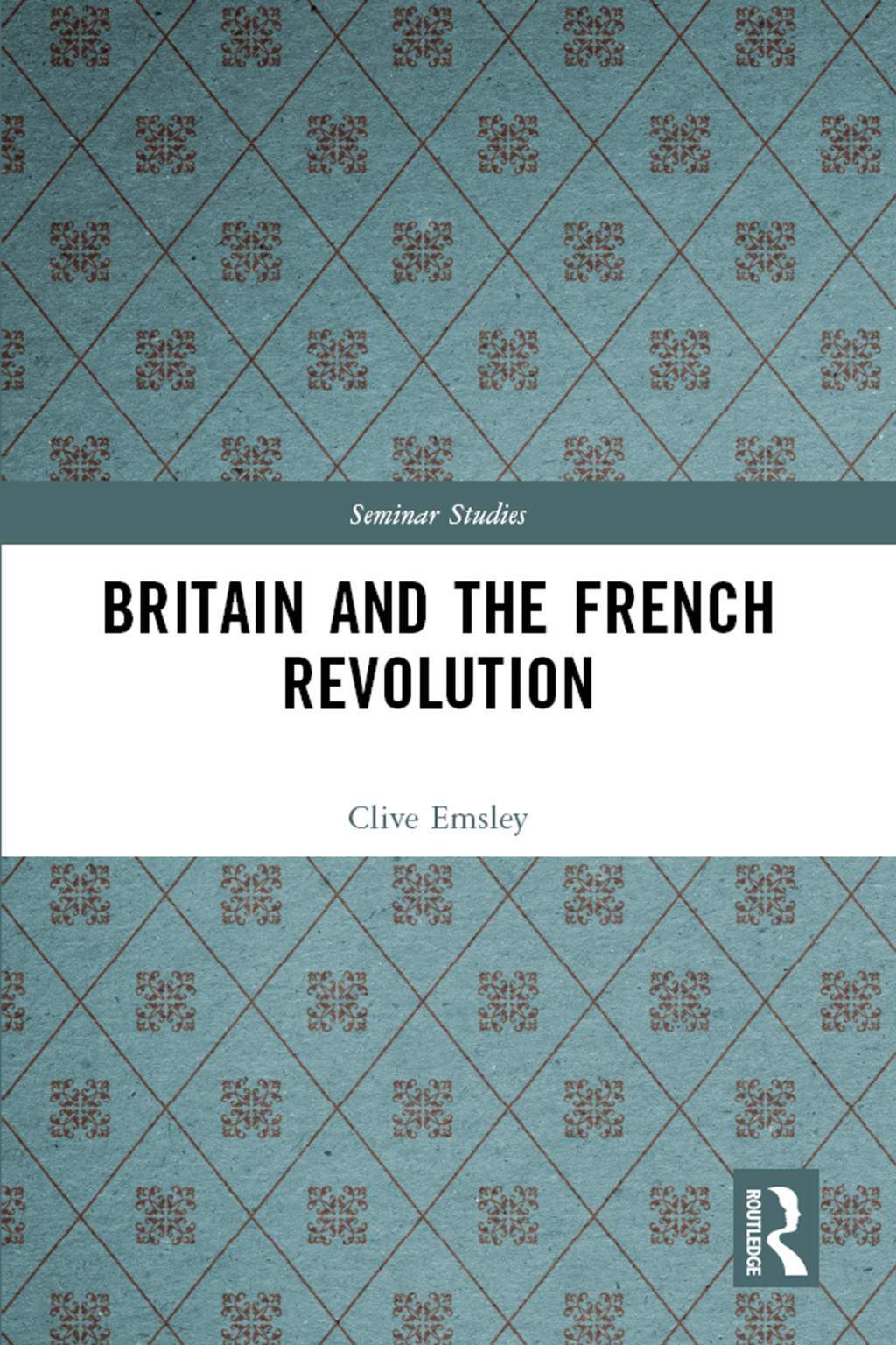 Britain and the French Revolution 1st Edition