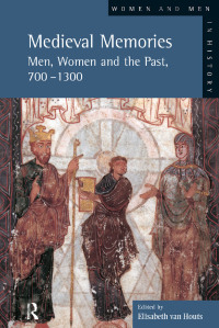 Imagen de portada: Medieval Memories 1st edition 9781138837522