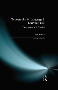表紙画像: Typography & Language in Everyday Life 1st edition 9780582357556