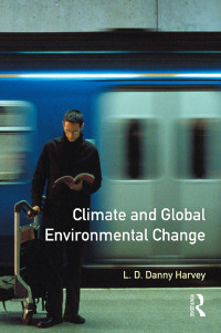 Cover image: Climate and Global Environmental Change 1st edition 9781138156555
