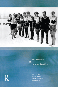 Omslagafbeelding: Geographies of New Femininities 1st edition 9780582320246