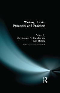 Imagen de portada: Writing: Texts, Processes and Practices 1st edition 9781138158771