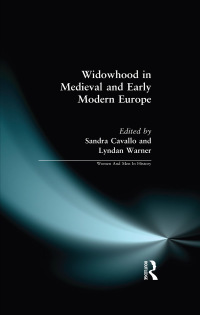 Cover image: Widowhood in Medieval and Early Modern Europe 1st edition 9780582317482
