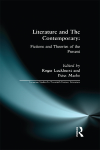 Imagen de portada: Literature and The Contemporary 1st edition 9781138172692