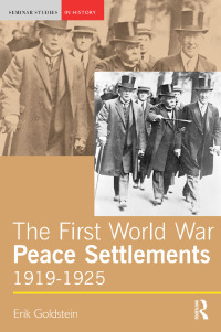 Cover image: The First World War Peace Settlements, 1919-1925 1st edition 9781138836778