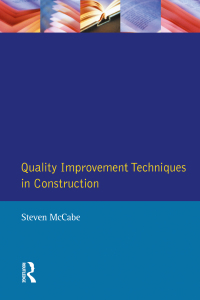Cover image: Quality Improvement Techniques in Construction 1st edition 9781138156432