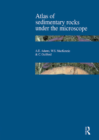 Cover image: Atlas of Sedimentary Rocks Under the Microscope 1st edition 9780582301184