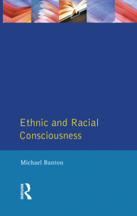 Cover image: Ethnic and Racial Consciousness 2nd edition 9780582299115