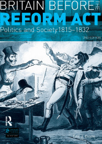 Imagen de portada: Britain before the Reform Act 2nd edition 9780582299085