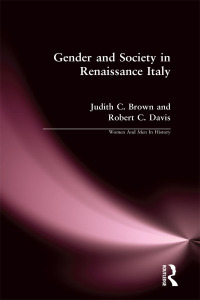 Imagen de portada: Gender and Society in Renaissance Italy 1st edition 9781138158337