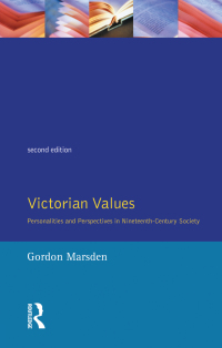 Cover image: Victorian Values 2nd edition 9781138157132