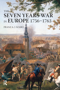 Cover image: The Seven Years War in Europe 1st edition 9780582292727
