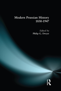 Cover image: Modern Prussian History: 1830-1947 1st edition 9781138425316