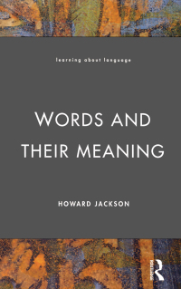 表紙画像: Words and Their Meaning 1st edition 9781138413917
