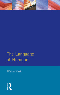 Omslagafbeelding: The Language of Humour 1st edition 9781138837317