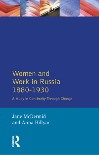 Titelbild: Women and Work in Russia, 1880-1930 1st edition 9781138179608