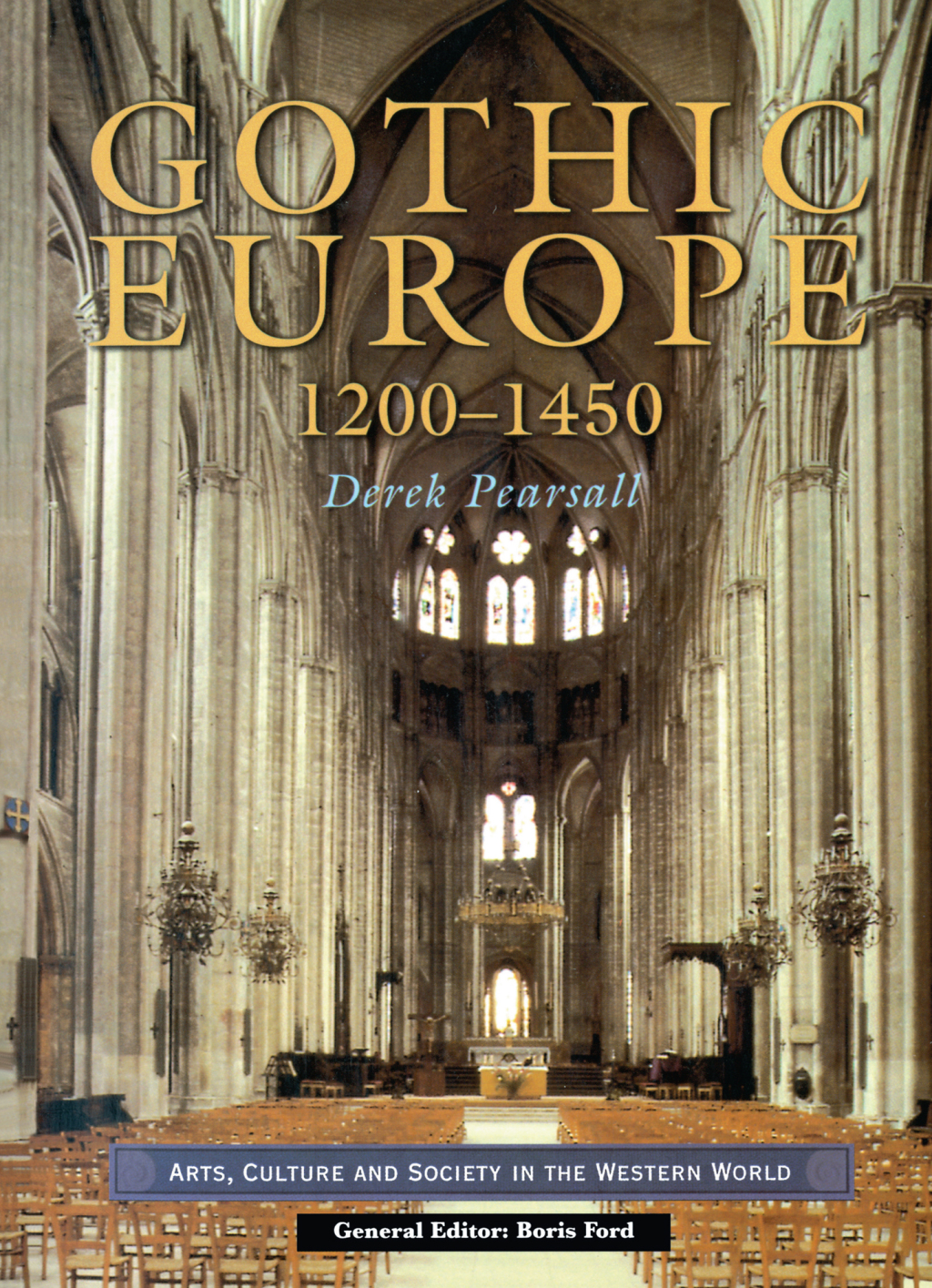 Gothic Europe 1200-1450 1st Edition