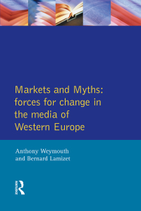 Titelbild: Markets and Myths 1st edition 9781138467064