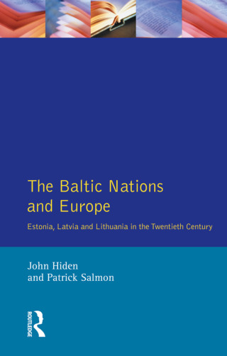 Titelbild: The Baltic Nations and Europe 1st edition 9780582256507
