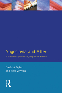 Titelbild: Yugoslavia and After 1st edition 9781138162501