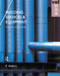 صورة الغلاف: Building Services and Equipment 3rd edition 9781138653641