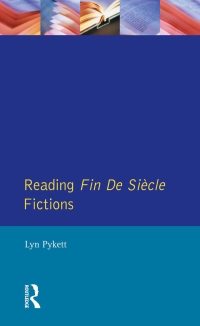 Immagine di copertina: Reading Fin de Siècle Fictions 1st edition 9780582233904