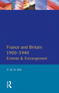 Imagen de portada: France and Britain, 1900-1940 1st edition 9781138835719
