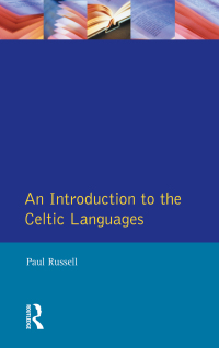 صورة الغلاف: An Introduction to the Celtic Languages 1st edition 9781138144286