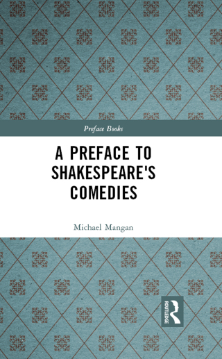 Cover image: A Preface to Shakespeare's Comedies 1st edition 9780582095908