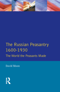صورة الغلاف: The Russian Peasantry 1600-1930 1st edition 9781138149090