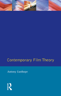 表紙画像: Contemporary Film Theory 1st edition 9781138167148