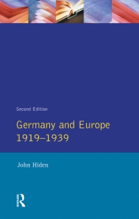 Cover image: Germany and Europe 1919-1939 2nd edition 9781138176232