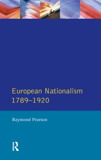 Cover image: The Longman Companion to European Nationalism 1789-1920 1st edition 9780582072282