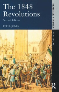 Cover image: The 1848 Revolutions 2nd edition 9781138836563