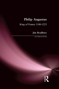 صورة الغلاف: Philip Augustus 1st edition 9780582060593