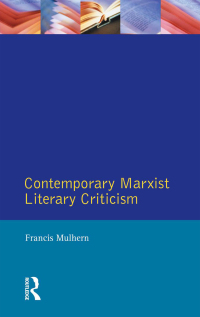 Cover image: Contemporary Marxist Literary Criticism 1st edition 9780582059764