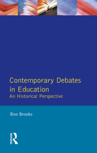 Cover image: Contemporary Debates in Education 1st edition 9780367093280