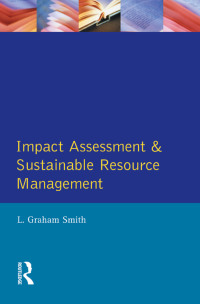 Cover image: Impact Assessment and Sustainable Resource Management 1st edition 9780582046535