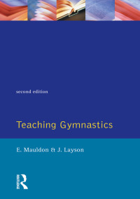 Imagen de portada: Teaching Gymnastics 2nd edition 9781138458109