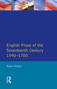 Cover image: English Prose of the Seventeenth Century 1590-1700 1st edition 9780582016590