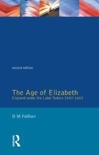 Titelbild: The Age of Elizabeth 2nd edition 9781138175624
