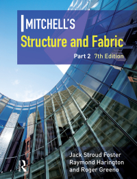 Cover image: Mitchell's Structure & Fabric Part 2 7th edition 9781138050525