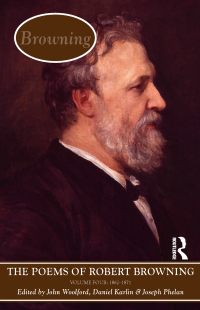 صورة الغلاف: The Poems of Browning: Volume Four 1st edition 9781405845960