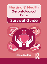 Imagen de portada: Gerontological Care 1st edition 9780273773689