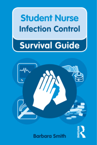 Imagen de portada: Nursing & Health Survival Guide: Infection Control 1st edition 9780273728696