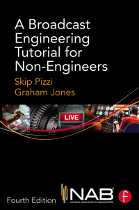 Immagine di copertina: A Broadcast Engineering Tutorial for Non-Engineers 4th edition 9780415733397